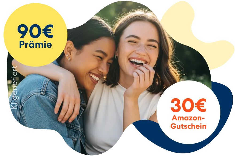 Zwei lächelnde Freundinnen neben einem Störer "90 € Prämie" und einem weiteren Störer "30 € Amazon-Gutschein" und einem Backenzahn mit Krone